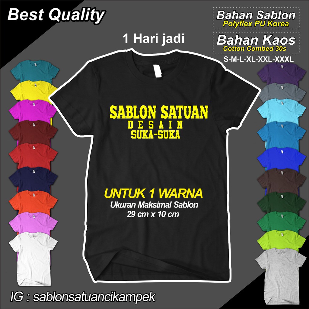 Kaos Sablon Satuan / Kaos Custom / Kaos Satuan / Kaos Sablon Satuan