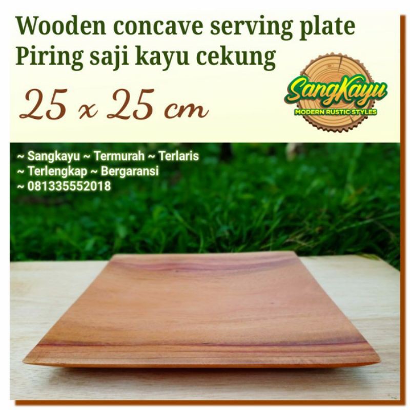 Wooden Plate 25x25 cm Piring kayu cekung segi empat piring saji