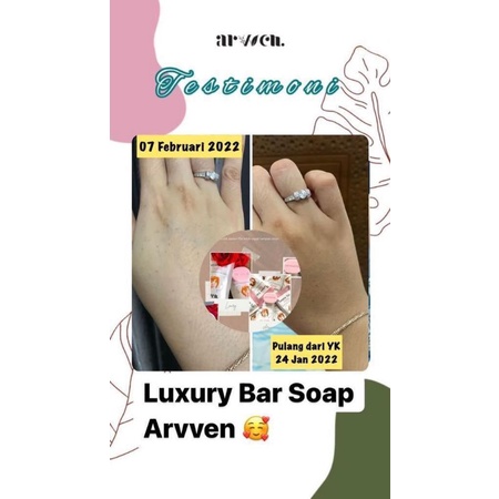 LUXURY BAR SOAP ARVVEN / SABUN MANDI ARVVEN / SABUN PEMUTIH / MENGHILANGKAN BEKAS GATAL / MENCERAHKAN / SABUN ARVVEN / SABUN PEMUTIHPEMUTIH BADAN