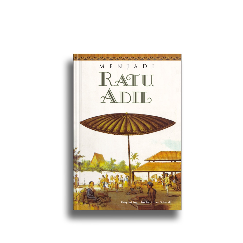 Menjadi Ratu Adil