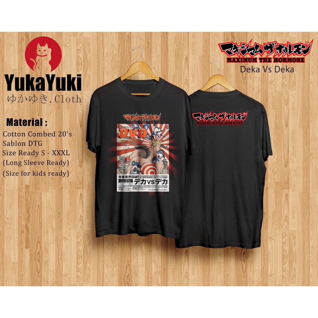Kaos Maximum The Hormone - Deka Vs Deka