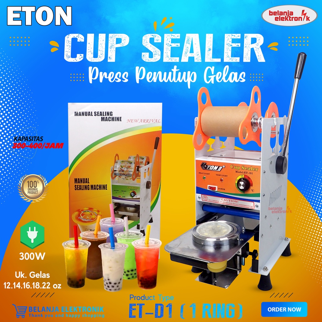 CUP SEALER MANUAL ALAT MESIN PRESS GELAS PLASTIK ETON ET-D1 12-22 OZ OMICKO HOMELUX C-39 C-37 / C39 