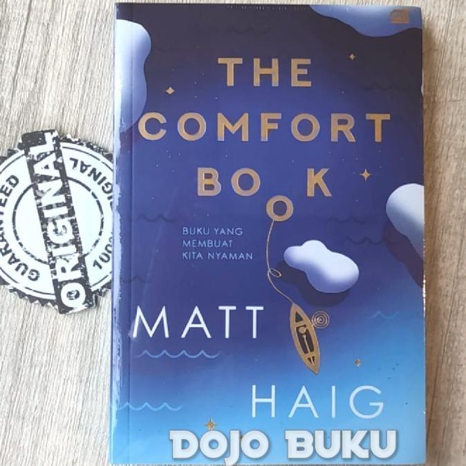 

[[COD]] Buku The Comfort Book (Buku yang Membuat Kita Nyaman) by Matt Haig TERBATAS Kode 814