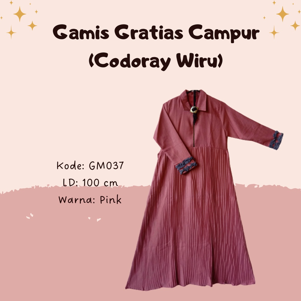 Baju Gamis Viral Tiktok Gratias Campur (Codoray Wiru)