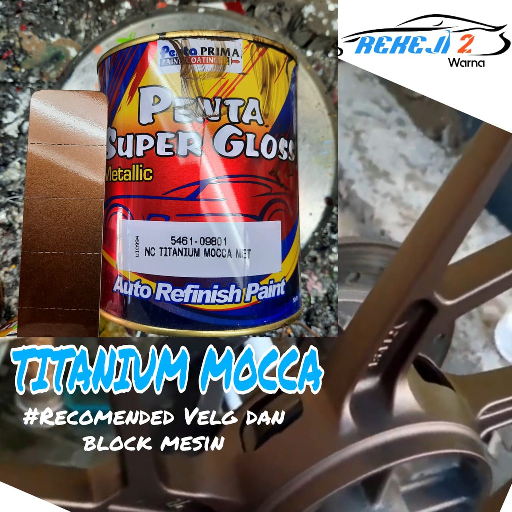 Cat Penta Super Gloss Metalic NC TITANIUM MOCCA Met -Cat Mobil Motor Sepeda