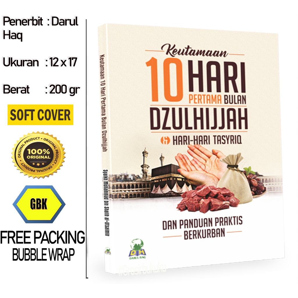 Buku Keutamaan 10 Hari Pertama Bulan Dzulhijjah &amp; Hari-Hari Tasyriq - Darul Haq