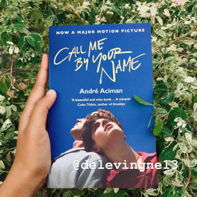 Jual Call Me By Your Name By Andre Aciman Original Import Book New Sealed Novel Bahasa Inggris Shopee Indonesia