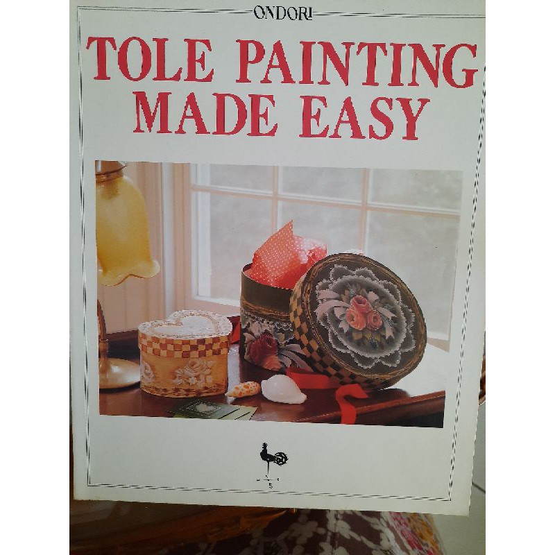 

Tole Painting Made Easy