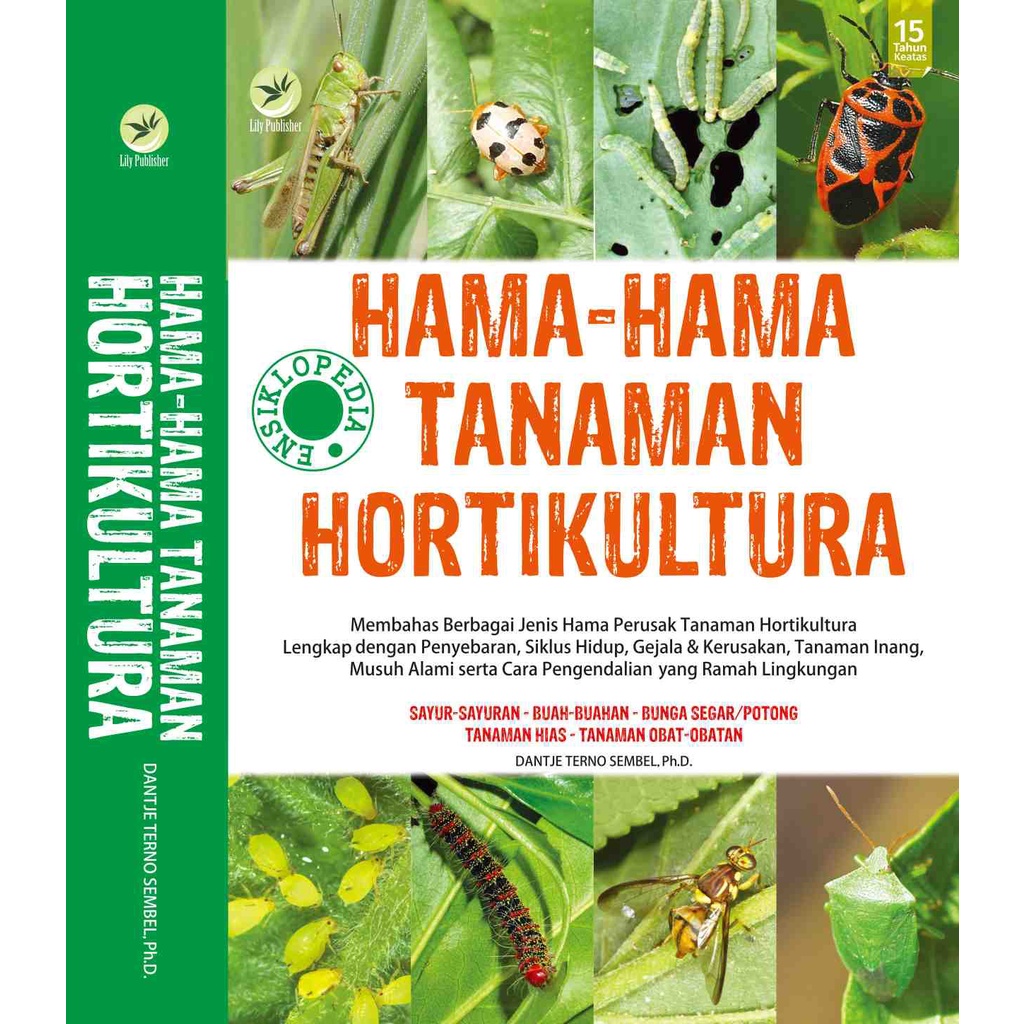 

Buku Hama-Hama Tanaman Hortikultura - Dantje T.Sembel