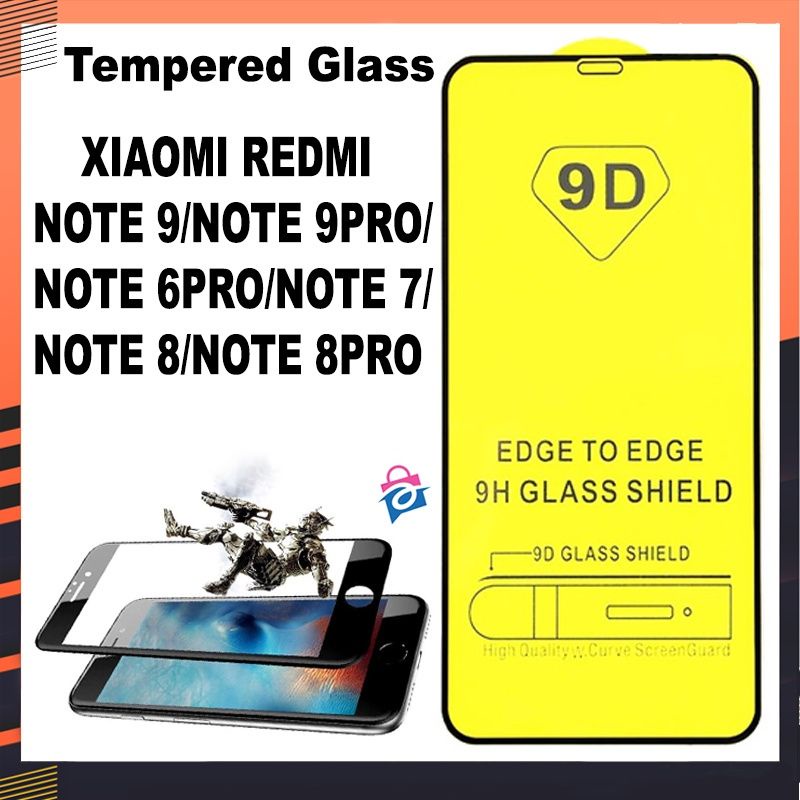 TEMPERED GLASS 5D/6D/9D FULL COVER XIAOMI REDMI NOTE 9/NOTE 9PRO/ NOTE 6PRO/NOTE 7/NOTE 8 / NOTE 8 PRO