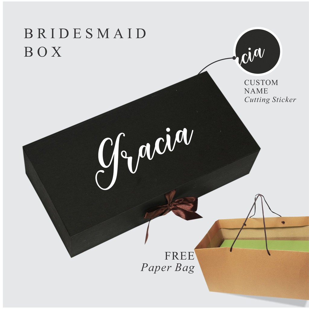 

Box Bridesmaid Custom/ Kotak bridesmaid/kotak kado-HITAM