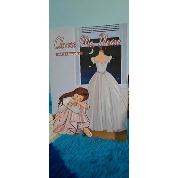 

PrelovedNovelAzizahaehaMyreasonoflove&Chosemeplease