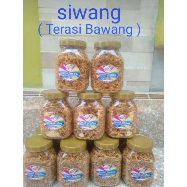 

Siwang | Bawang goreng Terasi | khas Cirebon | Pawon Sembok ( 185 gr )