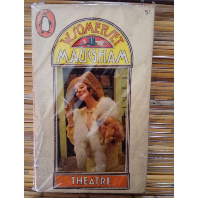 WILLIAM SOMERSET MAUGHAM: THEATRE