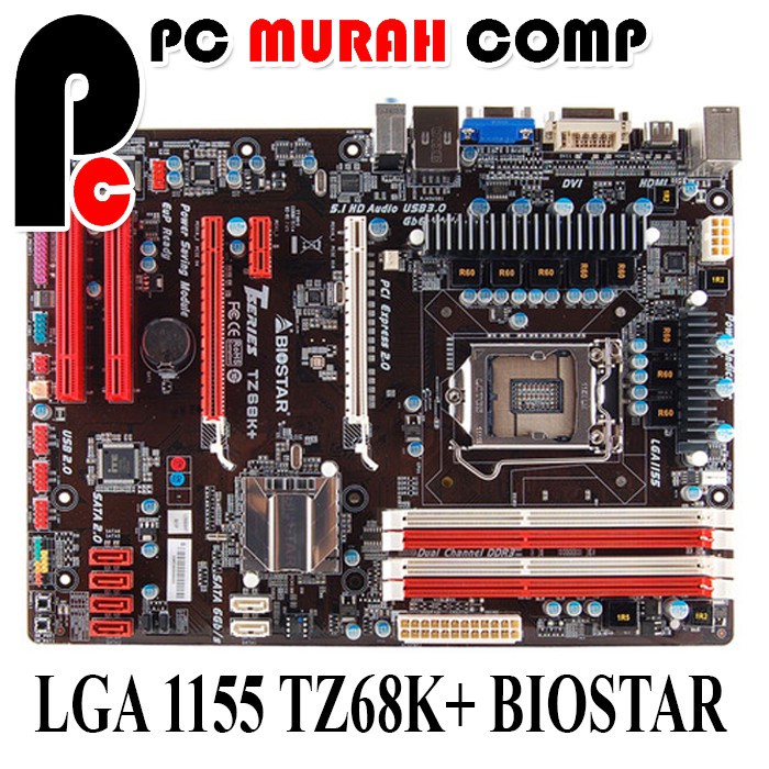 Motherboard Intel Socket 1155 TZ68K+ BIOSTAR ATX