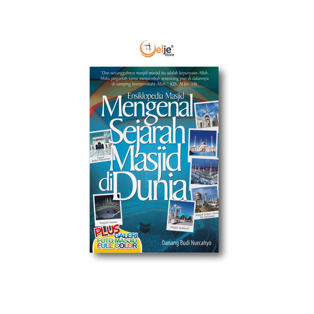 Jual Buku ENSIKLOPEDIA MASJID : MENGENAL SEJARAH MASJID DI DUNIA ...