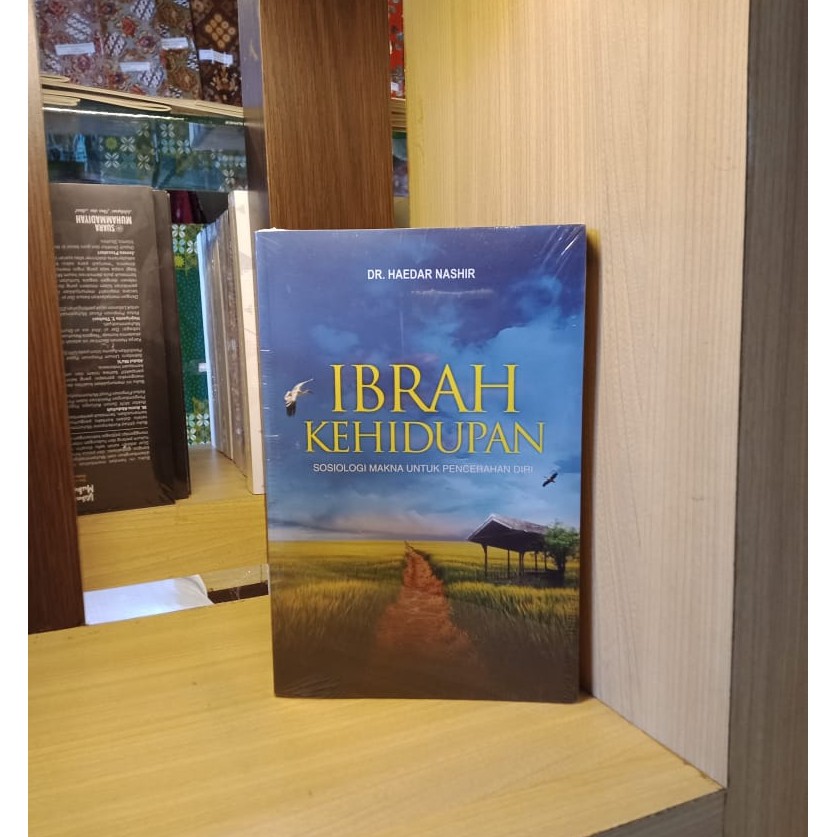 Ibrah Kehidupan - Haedar Nashir - BUKU MUHAMMADIYAH