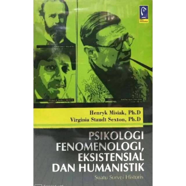 PSIKOLOGI FENOMENOLOGI EKSISTENSIAL DAN HUMANISTIK Virginia  REFIKA ADITAMA ORIGINAL UNGGULAN AJ-FLT