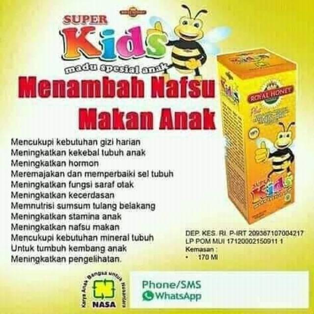 

Madu" Natural Royal Honey Super Kids " Penambah Nafsu makan Anak