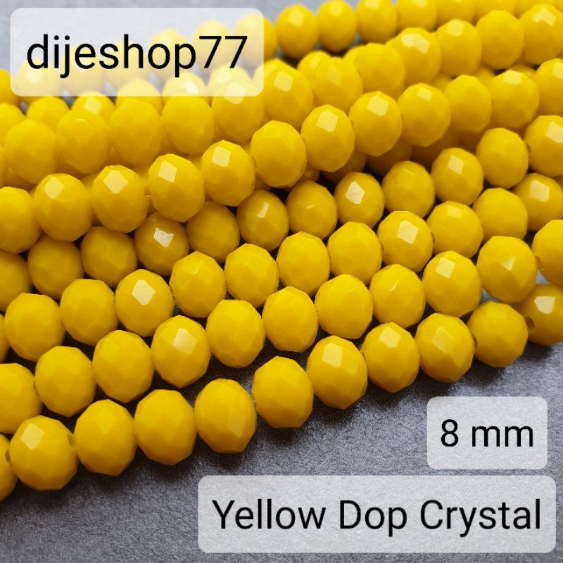 Mote Crystal 8 mm ( PREMIUM ) / Beads Kristal Ceko 8mm Bakpao / Yellow Dop Crystal Kuning Kristal Doff / Mote Manik Gelang Kalung Strap Masker