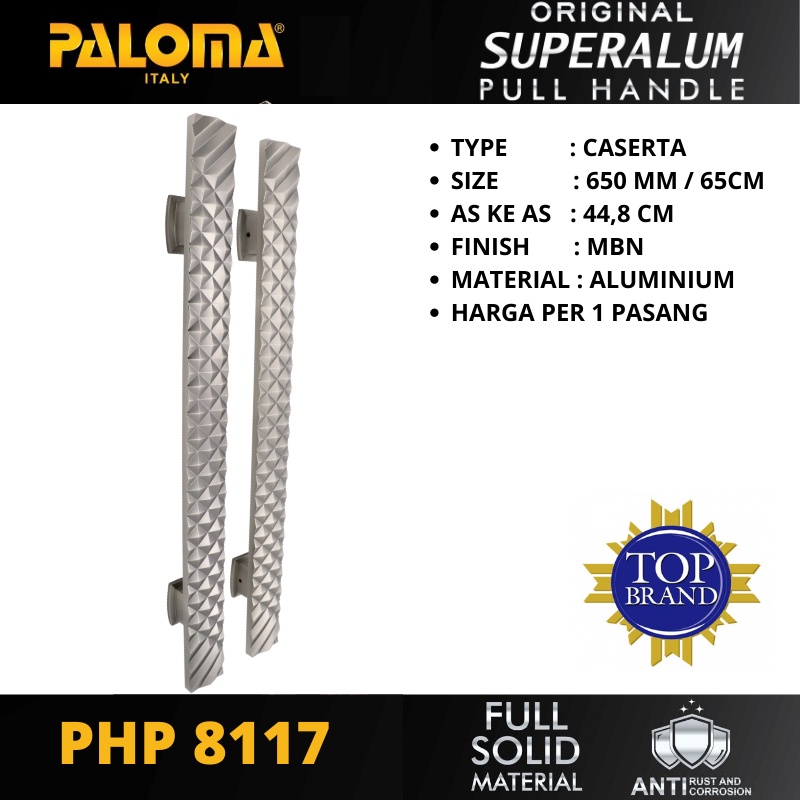 PALOMA PHP 8117 TARIKAN PINTU PULL HANDLE SUPERALUM CASERTA 650MM MBN