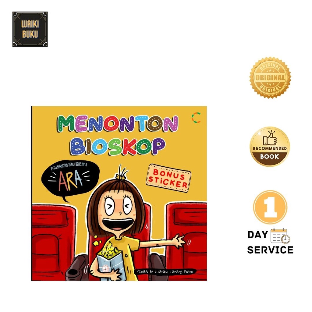 BUKU ANAK PETUALANGAN SERU BERSAMA ARA : MENONTON BIOSKOP
