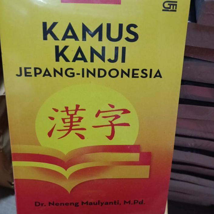 

Miliki - kamus kanji jepang - indonesia edisi revisi by dr.neneng maulyanti