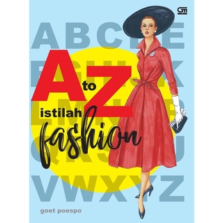 Buku Hobi A To Z Istilah Fashion (Resto)