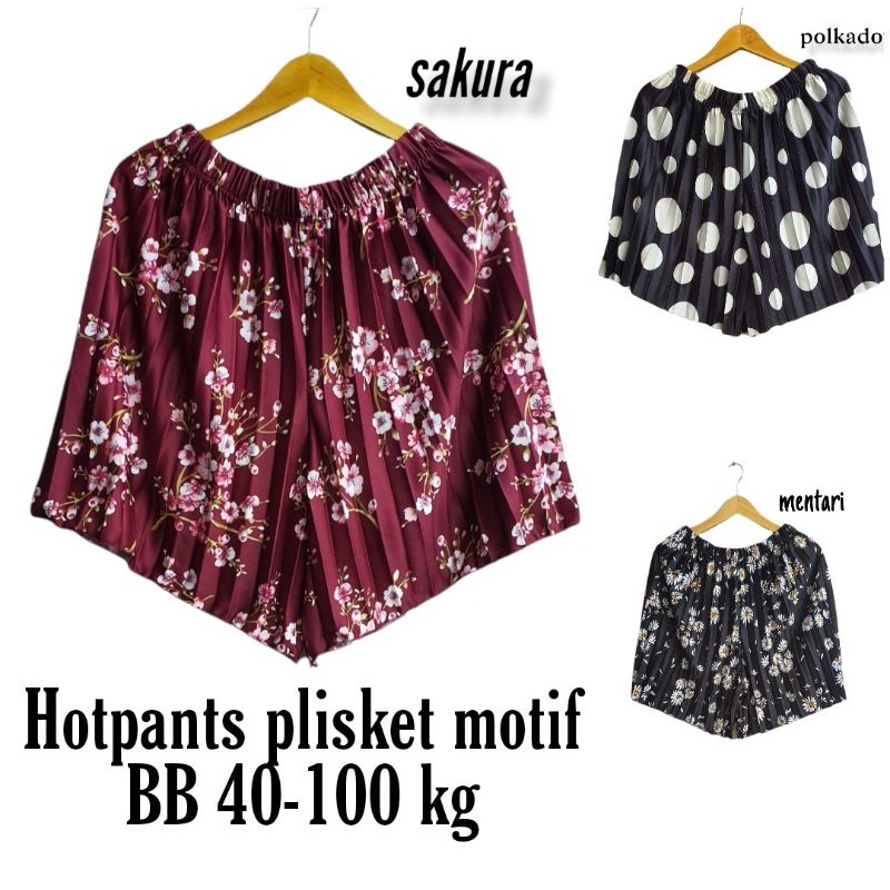 HOTPANTS PLISKET MOTIF SAKURA JUMBO 100 KG