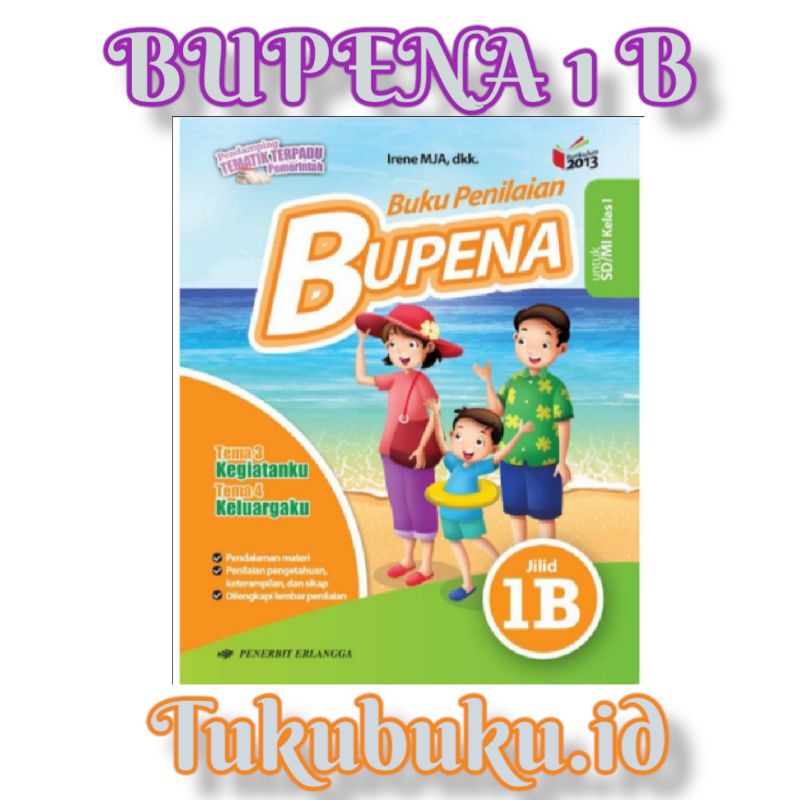 BUKU PENILAIAN TEMATIK BUPENA KELAS 1B