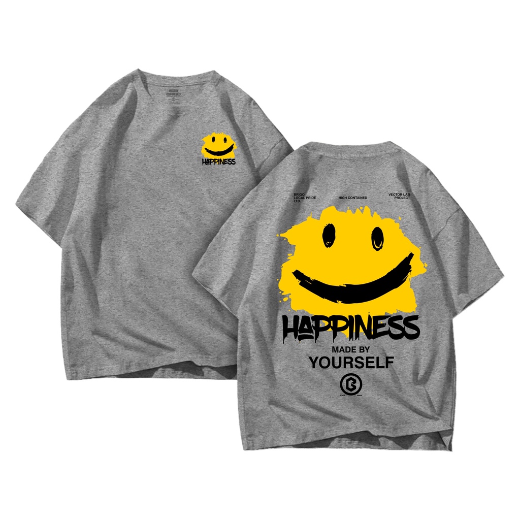 BRIGO Kaos Oversize HAPPINESS II Kaos Jumbo Size Pria &amp; Wanita II Kaos Oversize Print DTF