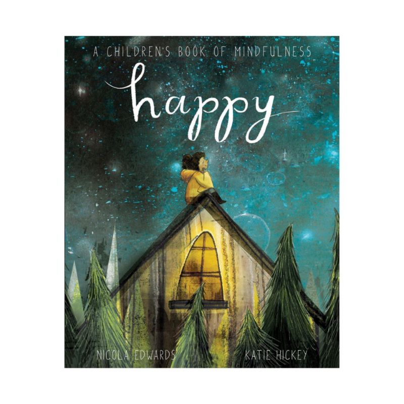 Happy: A Children's Book of Mindfulness Picture Book - Hardcover