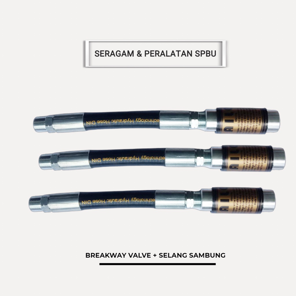 Selang Breakway sambung dengan Breakway Aile