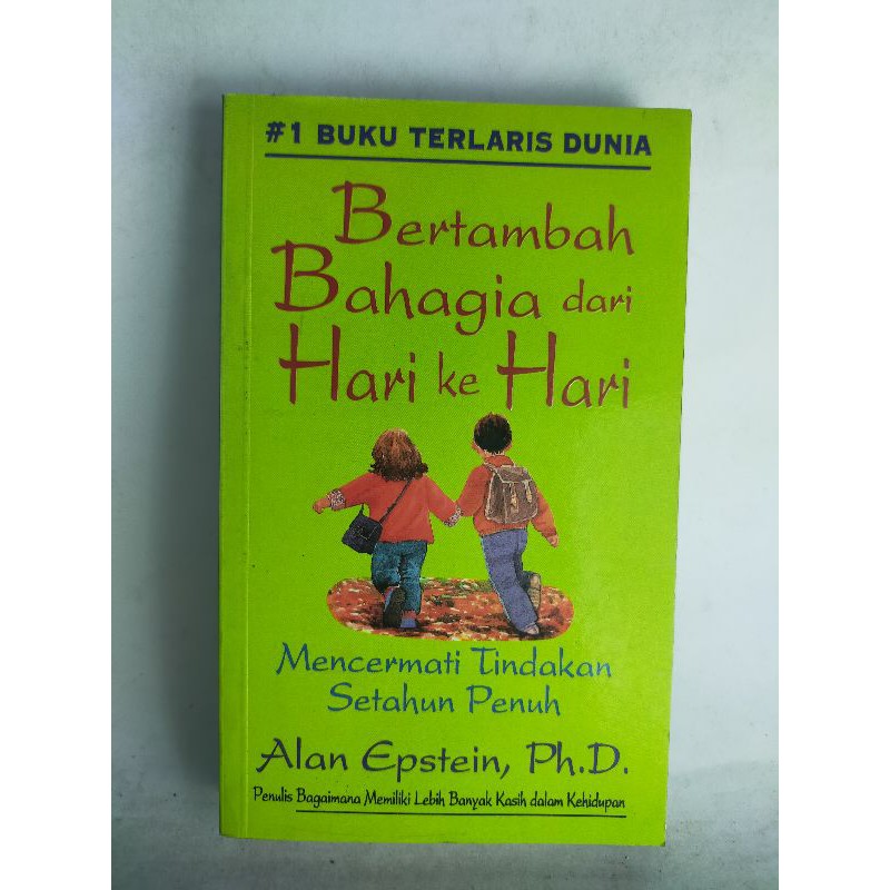 Bertambah Bahagia dari Hari ke Hari