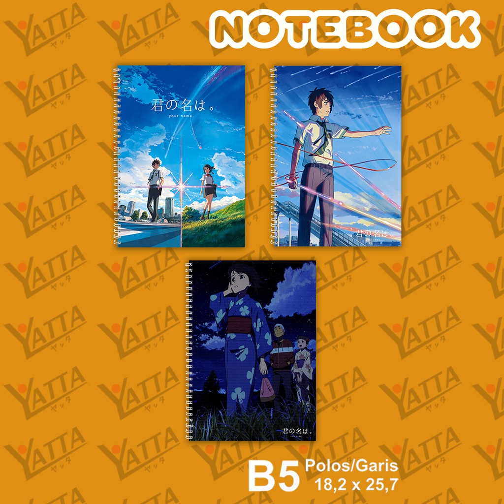 

Notebook Anime KIMI NO NA WA / Your Name. Ukuran B5 18,2 x 25,7 cm Garis atau Polos Buku Catatan YOTAKUSHOP