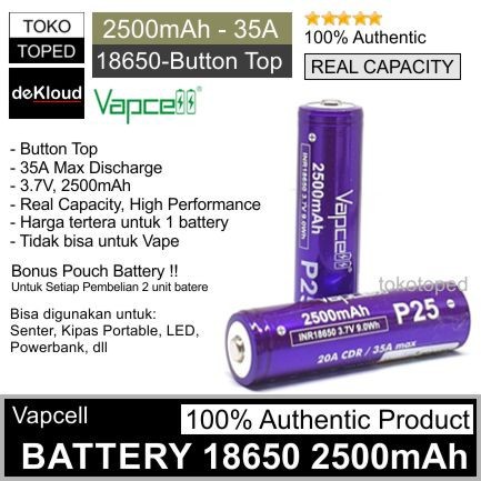 Original VAPCELL P25 Button-Top 18650 Battery | batre baterai senter kipas angin powerbank LED cas