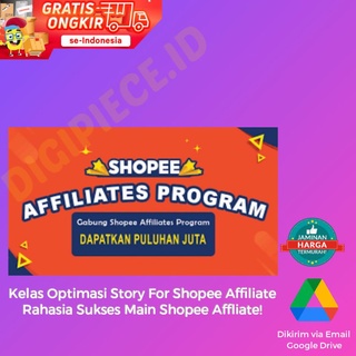 Jual Kelas Optimasi Story For Shopee Affiliate - Rahasia Sukses Main ...