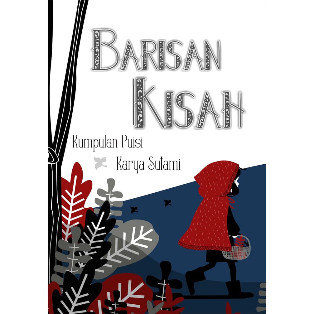 

Buku Barisan Kisah Kumpulan Puisi