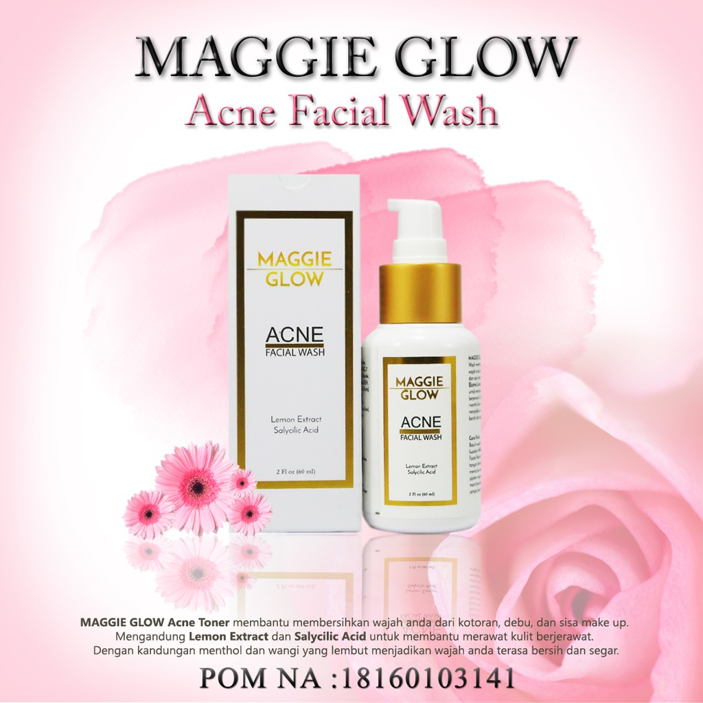 MAGGIE GLOW ACNE FACIAL WASH BPOM NA18161204142 by AILIN