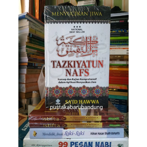 [Original] Buku Tazkiyatun Nafs Menyucikan Jiwa Konsep Dan Kajian. Lengkap by Said Hawwa