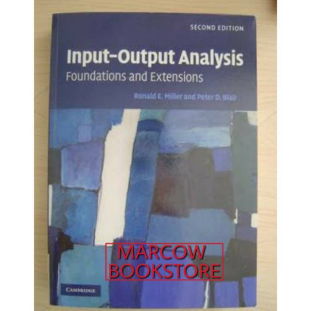 

Buku Input-Output Analysis Foundations and Exrensions Second Edition