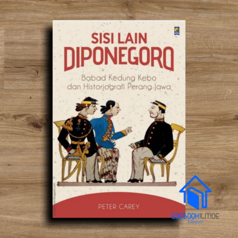 Sisi Lain Diponegoro by Peter Carey