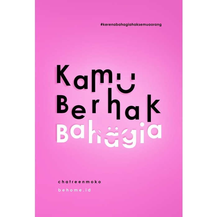 Buku Kamu Berhak Bahagia - Chatreen Moko