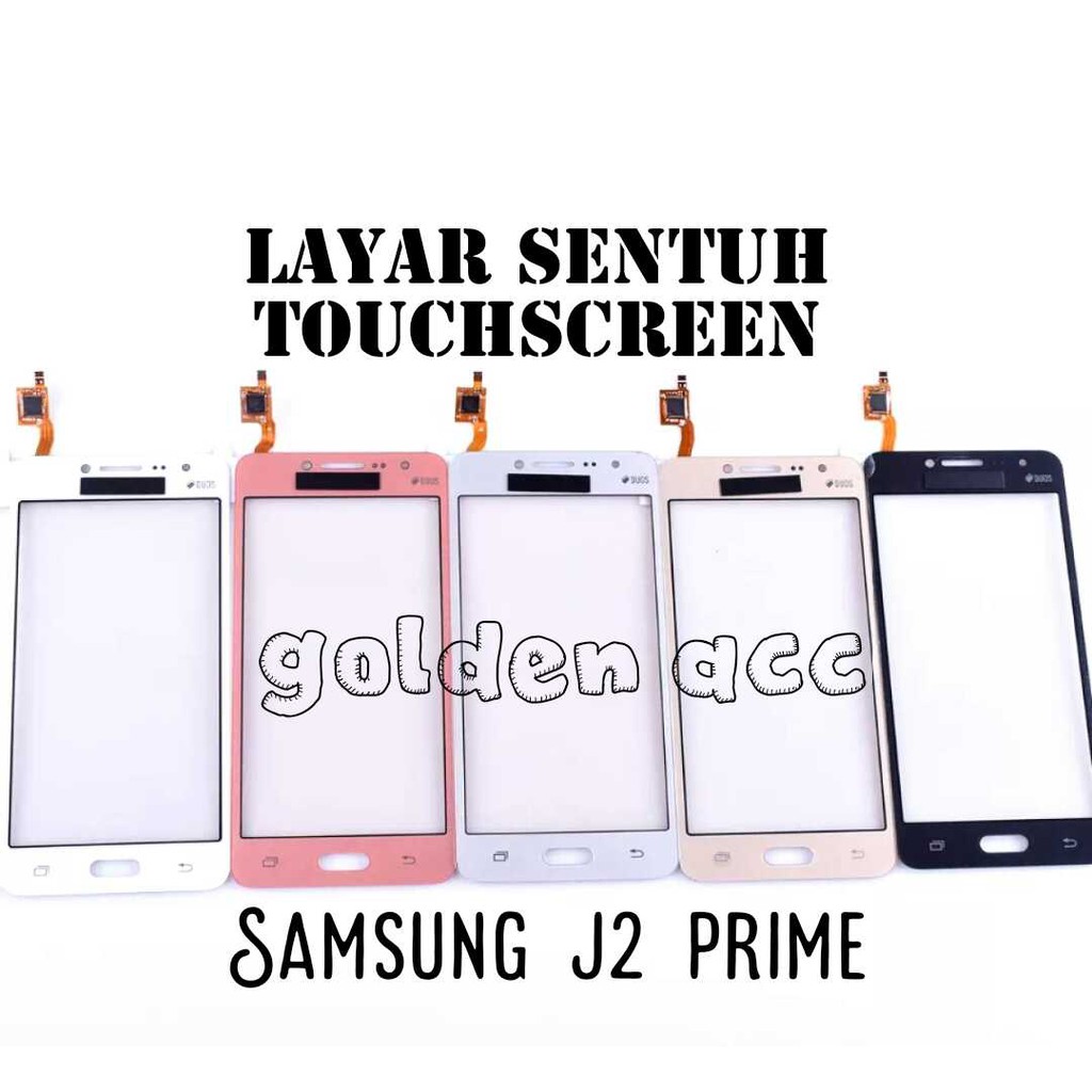 TOUCHSCREEN SAMSUNG J2 PRIME G523 G523G G523M LAYAR SENTUH TC TS KUALITAS OC BISA BAYAR DITEMPAT COD