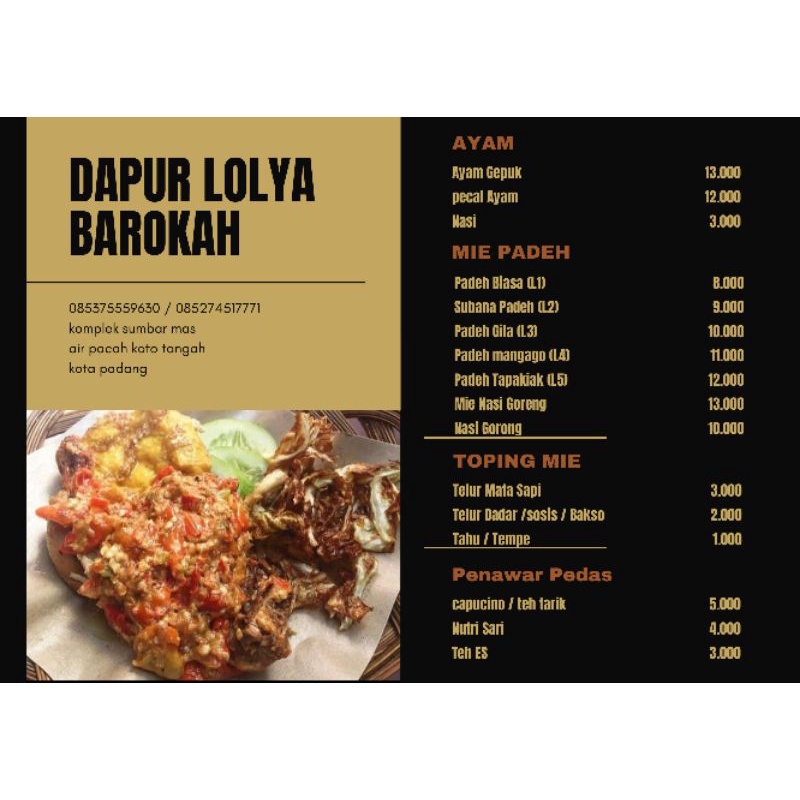 

Ayam Gepuk & Mie Padeh Barokah Dapur Lolya