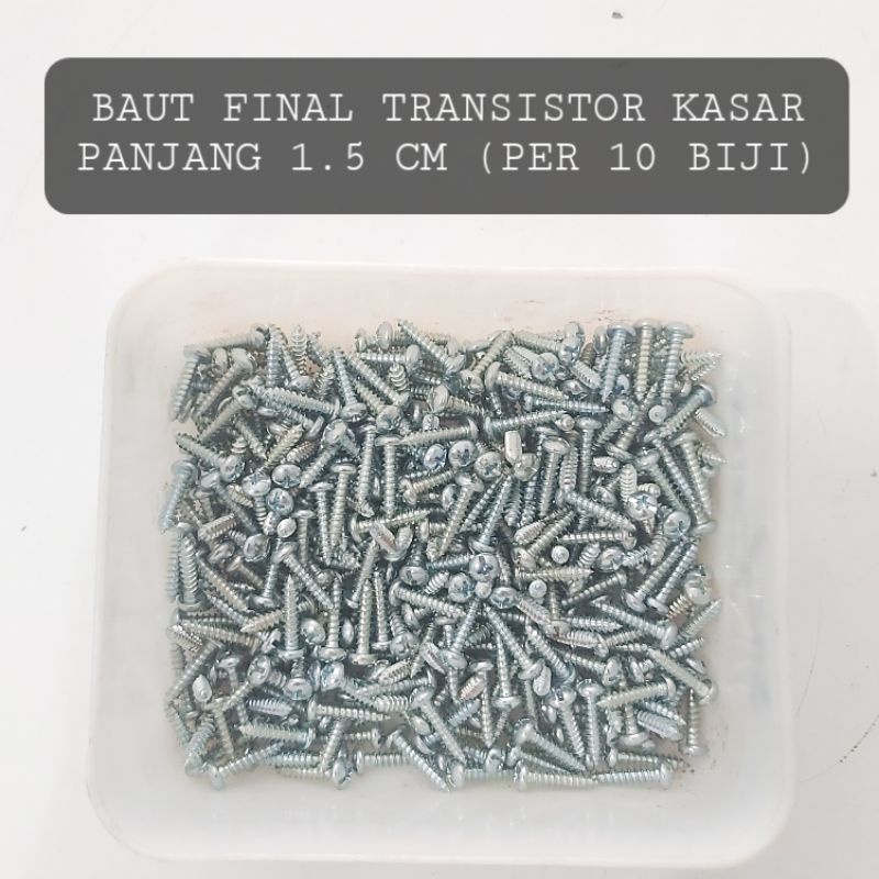 (PER 10 BIJI) Baut Kasar Transistor Final Toshiba Sanken Panjang 1.5 CM