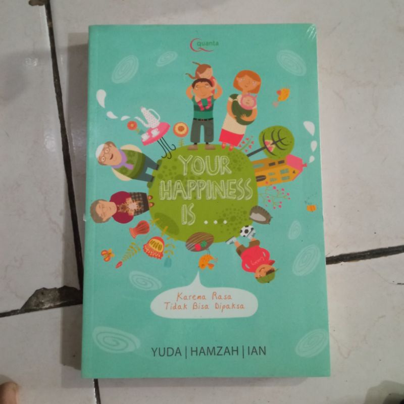 OBRAL BUKU MOTIVASI ISLAM / HAMBA RABBANI / LAA TAY ASUU / SEORANG SYEKH / 7 KEAJAIBAN REZEKI / PARA PENCARI CAHAYA KEHIDUPAN / ORIGINAL 5b-Your happiness is