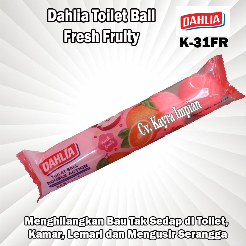 Dahlia Toilet Ball Fresh Fruity K-31FR 5pcs Kamper Bola Dahlia