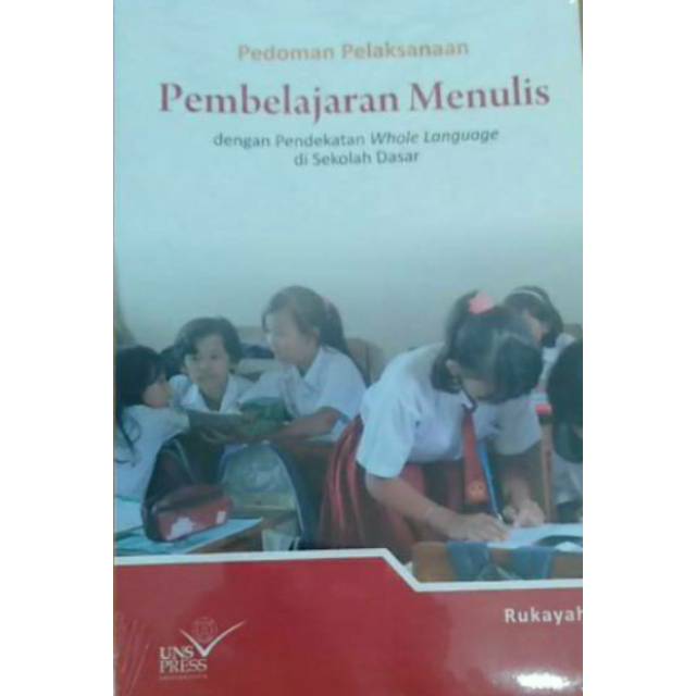 Pedoman Pelaksanaan Pembelajaran Menulis Dengan Pendekatan Whole Language Di Sekolah Dasar Shopee Indonesia