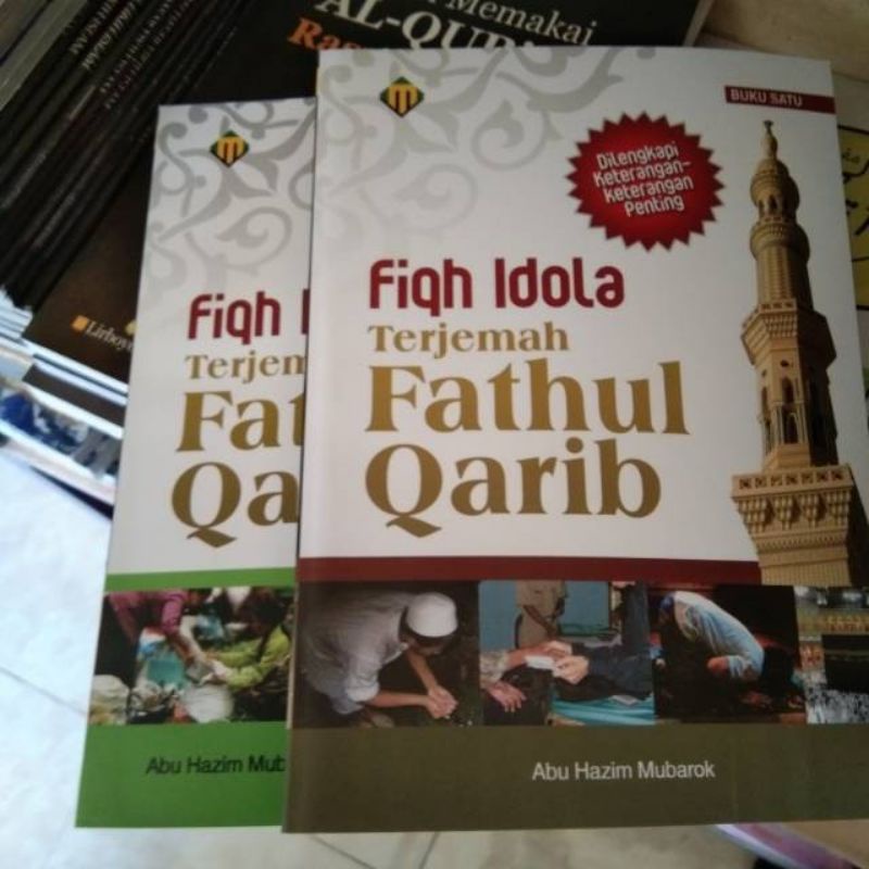 

Fiqih Idola Terjemah Fathul Qarib Qorib 1 & 2 Besar